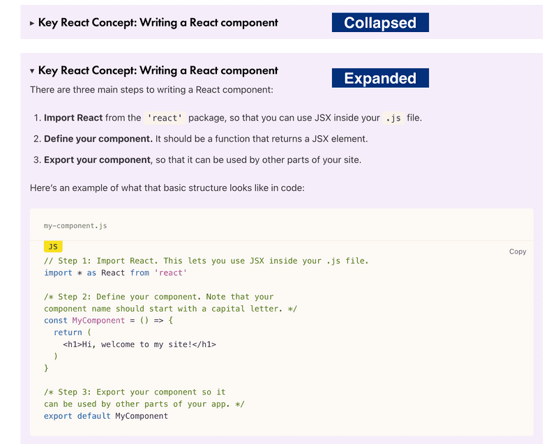 A collapsible component. When collapsed, only the title is visible: "Key React Concept: Writing a React component". When expanded, it also shows much more text, explaining the steps for creating a React component.